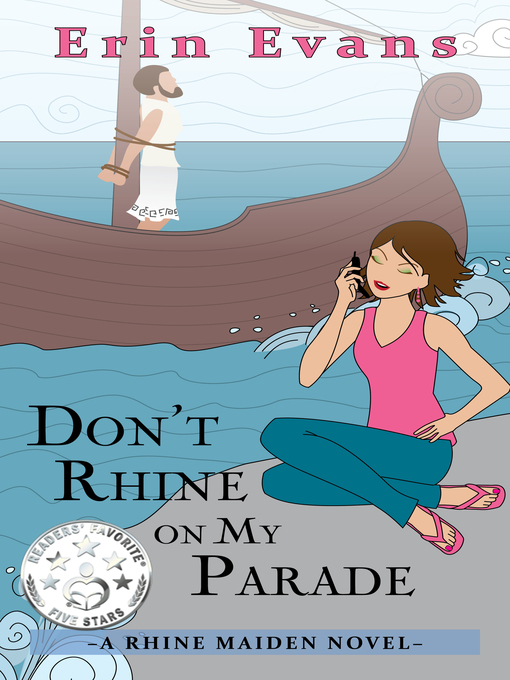 Title details for Don't Rhine on My Parade by Erin Evans - Available